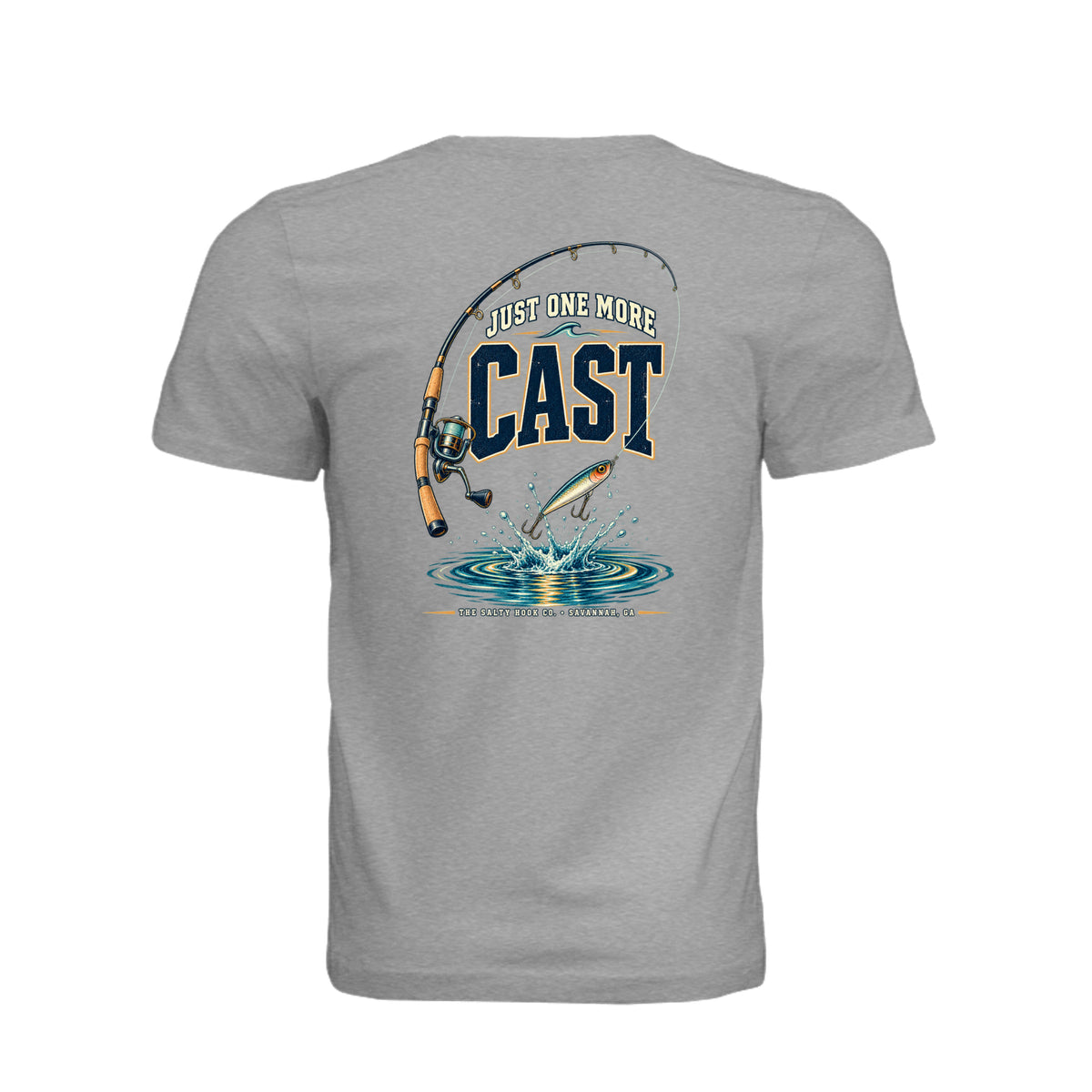 Just One More Cast Short Sleeve T-shirt