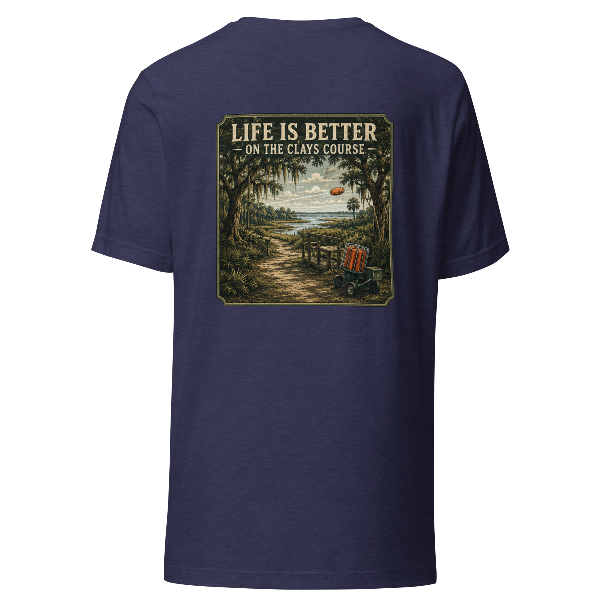 Life is Better On the Clays Course Unisex t-shirt