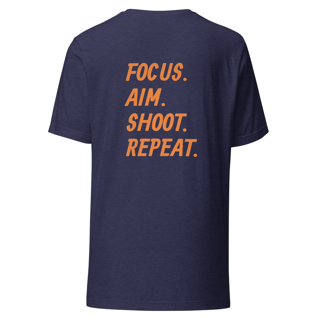 Focus. Aim. Shoot. Repeat. Unisex t-shirt Orange Lettering