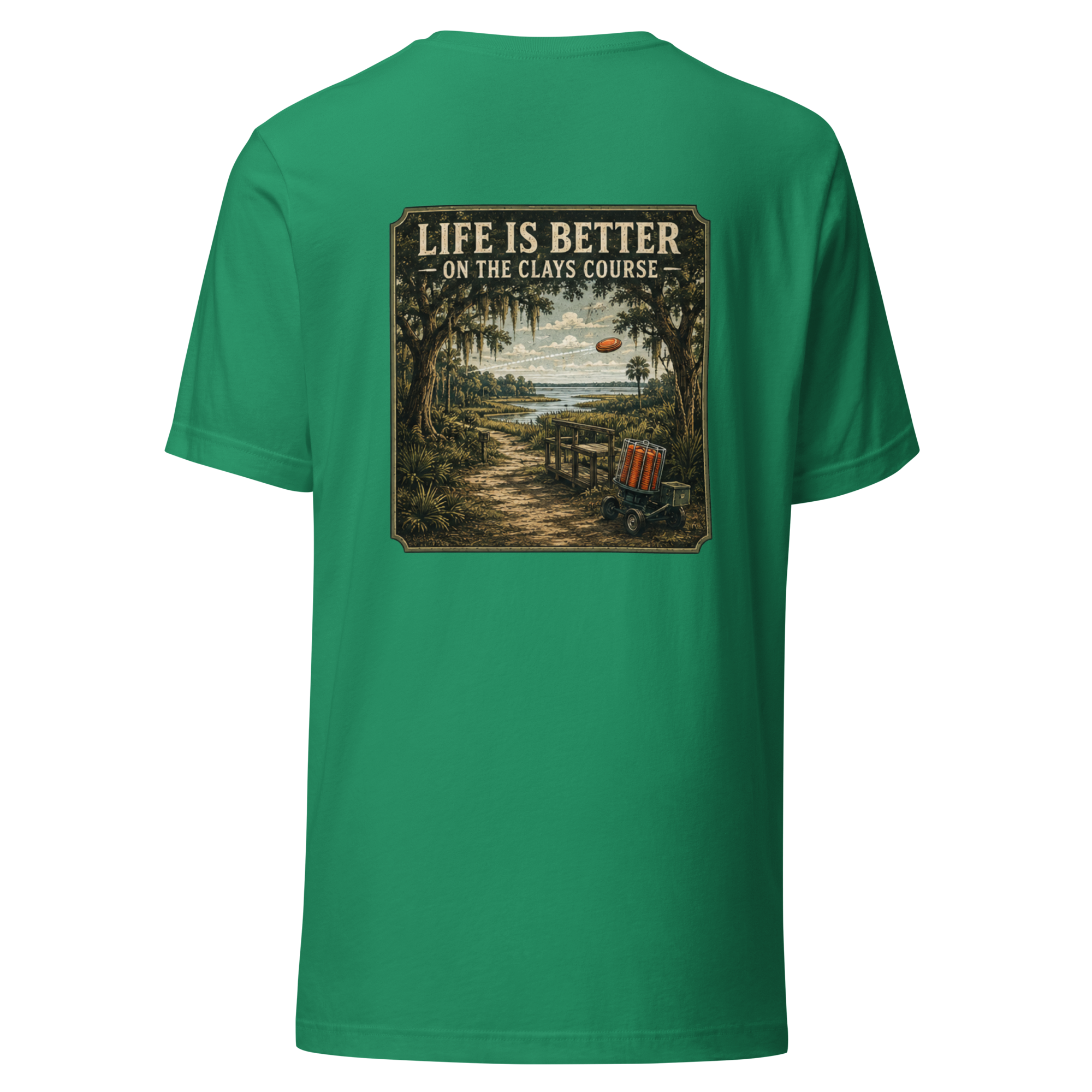 Life is Better On the Clays Course Unisex t-shirt