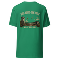 High House-Low House-No Excuses Unisex t-shirt